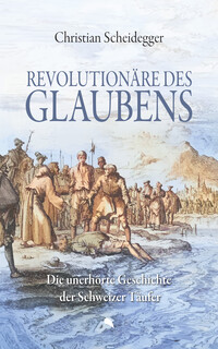 Revolutionäre des Glaubens Revolutionäre des Glaubens