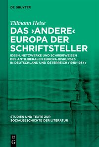 Heise, Tillmann: Das ‚andere‘ Europa der Schriftsteller