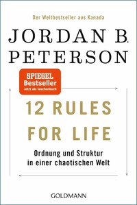 12 Rules For Life 12 Rules For Life