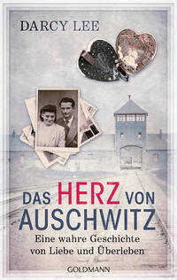 Das Herz von Auschwitz Das Herz von Auschwitz