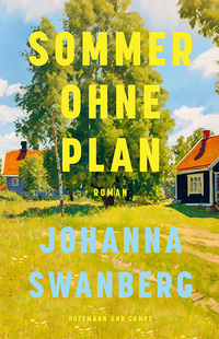 Sommer ohne Plan Sommer ohne Plan