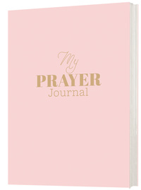 My Prayer Journal My Prayer Journal