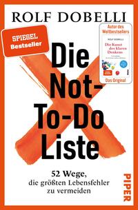 Die Not-To-Do-Liste Die Not-To-Do-Liste