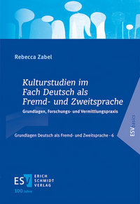 Zabel, Rebecca: Kulturstudien im Fach Deutsch als Fremd- und Zweitsprache