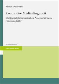 Opiłowski, Roman: Kontrastive Medienlinguistik