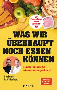 Was wir überhaupt noch essen können Book Cover