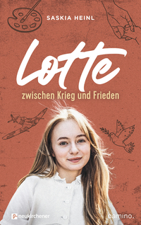 Lotte zwischen Krieg und Frieden Lotte zwischen Krieg und Frieden