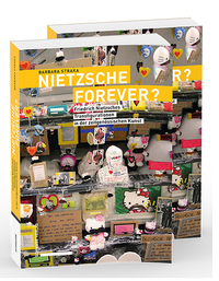 Straka, Barbara: Nietzsche forever?