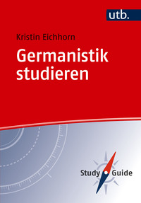 Eichhorn, Kristin: Germanistik studieren