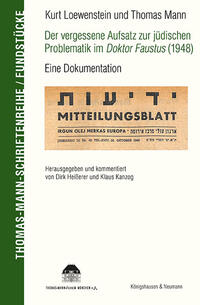 Loewenstein, Kurt; Mann, Thomas: Der vergessene Aufsatz zur jüdischen Problematik im Doktor Faustus (1948)