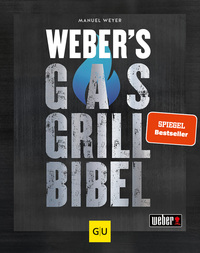 Weber’s Gasgrillbibel Weber’s Gasgrillbibel