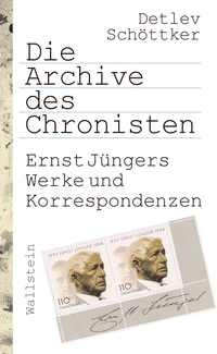 Schöttker, Detlev: Die Archive des Chronisten