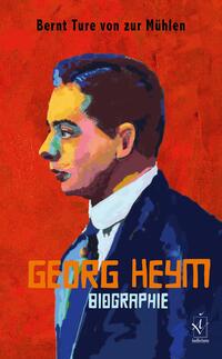 von zur Muehlen, Bernt Ture: Georg Heym