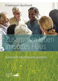 Zusammen leben in Gottes Haus Zusammen leben in Gottes Haus