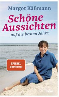 Schöne Aussichten auf die besten Jahre Schöne Aussichten auf die besten Jahre