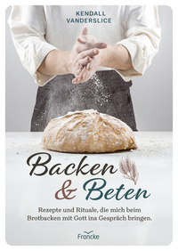 Backen und Beten Backen und Beten