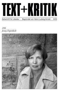 TEXT+KRITIK Bd.246. Jenny Erpenbeck