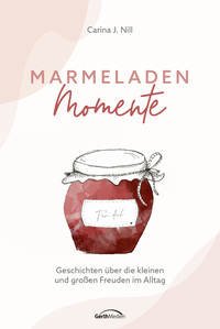 Marmeladen-Momente Marmeladen-Momente